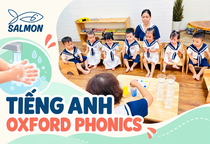 Học tiếng Anh mầm non theo giáo trình Oxford Phonics tại Salmon Preschool